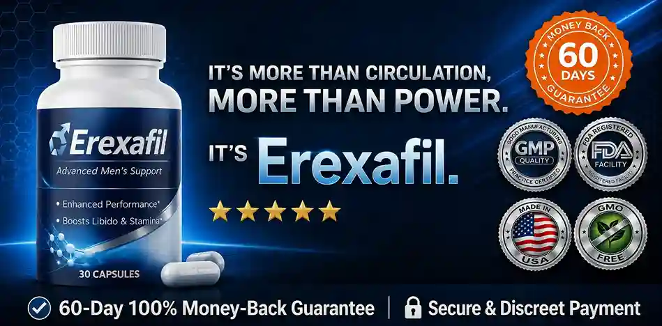 Erexafil Reviews Customer Results 2026 Verified Buyers Men's Vitality Supplement Over 50