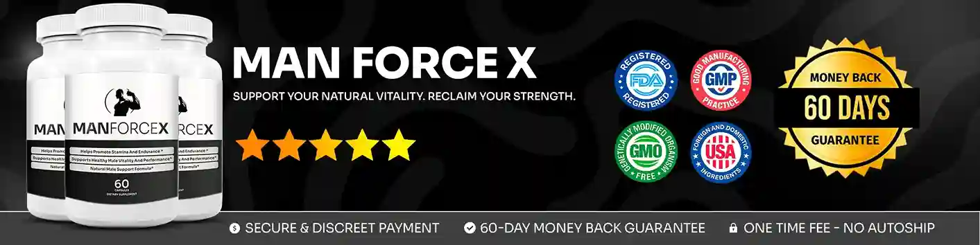 ManForceX Customer Reviews manforcex reviews customer results β male vitality formula tongkat ali boron nettle saw palmetto testosterone energy support 2026