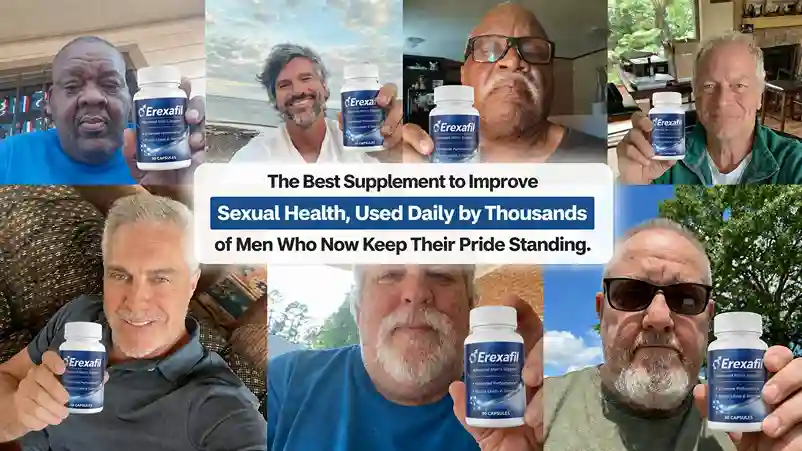 Erexafil Customer Reviews 2026 erexafil customer reviews 2026 — real results male vitality stamina libido energy confidence before after testimonials verified purchase men over 50