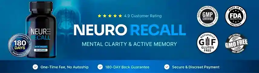 NeuroRecall Reviews 2026 — Does It Really Work? neurorecall reviews 2026 — 6-ingredient cognitive support capsule ginkgo biloba bacopa monnieri l-theanine phosphatidylserine rhodiola vitamin b12 memory focus mental clarity brain fog stimulant free