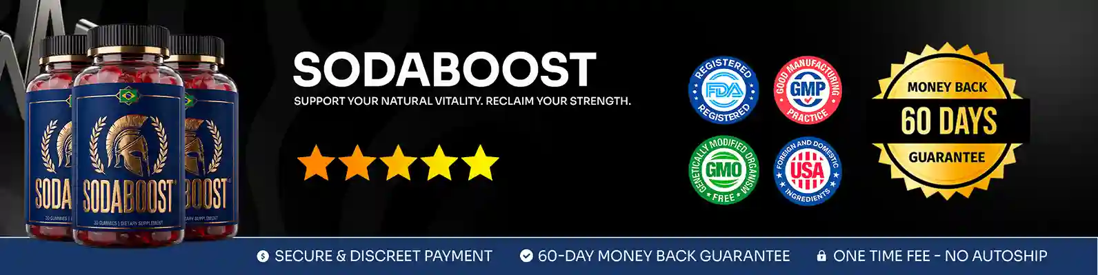 sodaboost reviews 2026 — 6-ingredient male vitality gummy muira puama maca catuaba ashwagandha green tea caffeine gmp-certified fda-registered